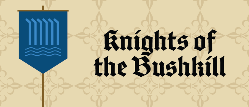 A medieval style banner of the falls with the text 'Knights of the Bushkill'